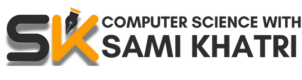 Computer Science with Sami Khatri O Level IGCSE A Level Computer Science